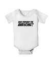 Who Ordered The Awesome Baby Romper Bodysuit by TooLoud-Baby Romper-TooLoud-White-06-Months-Davson Sales