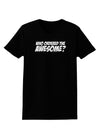 Who Ordered The Awesome Womens Dark T-Shirt by TooLoud-Womens T-Shirt-TooLoud-Black-X-Small-Davson Sales