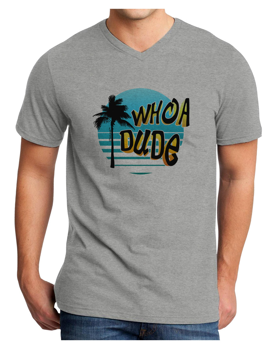 Whoa Dude Adult V-Neck T-shirt by TooLoud-Mens V-Neck T-Shirt-TooLoud-White-Small-Davson Sales