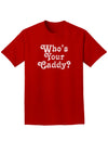 Who's Your Caddy Adult Dark T-Shirt-Mens T-Shirt-TooLoud-Red-Small-Davson Sales