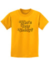 Who's Your Caddy Childrens T-Shirt-Childrens T-Shirt-TooLoud-Gold-X-Small-Davson Sales