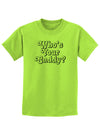 Who's Your Caddy Childrens T-Shirt-Childrens T-Shirt-TooLoud-Lime-Green-X-Small-Davson Sales