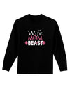 Wife Mom Beast Adult Long Sleeve Dark T-Shirt-TooLoud-Black-Small-Davson Sales