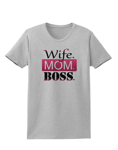 Wife Mom Boss Womens T-Shirt-Womens T-Shirt-TooLoud-AshGray-X-Small-Davson Sales