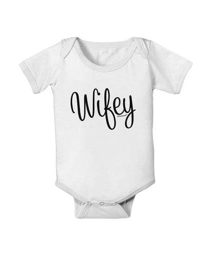 Wifey - Wife Design Baby Romper Bodysuit by TooLoud-Baby Romper-TooLoud-White-06-Months-Davson Sales