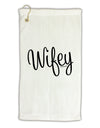 Wifey - Wife Design Micro Terry Gromet Golf Towel 16 x 25 inch by TooLoud-Golf Towel-TooLoud-White-Davson Sales