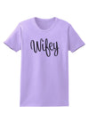 Wifey - Wife Design Womens T-Shirt by TooLoud-Womens T-Shirt-TooLoud-Lavender-X-Small-Davson Sales