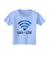 Wifi Equals Love Toddler T-Shirt-Toddler T-Shirt-TooLoud-Aquatic-Blue-2T-Davson Sales