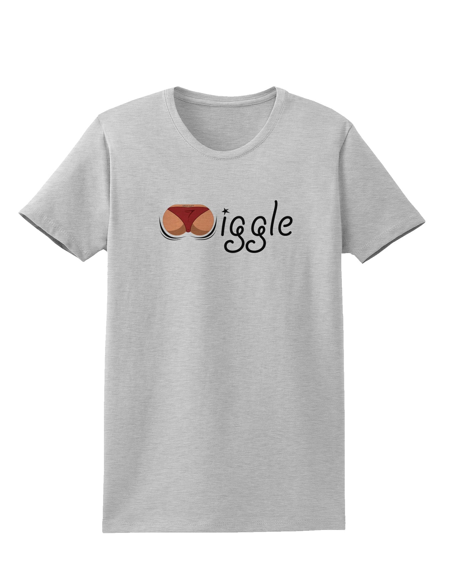 Wiggle - Twerk Medium Womens T-Shirt-Womens T-Shirt-TooLoud-AshGray-X-Small-Davson Sales