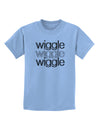 Wiggle Wiggle Wiggle - Text Childrens T-Shirt-Childrens T-Shirt-TooLoud-Light-Blue-X-Small-Davson Sales