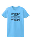 Wiggle Wiggle Wiggle - Text Womens T-Shirt-Womens T-Shirt-TooLoud-Aquatic-Blue-X-Small-Davson Sales