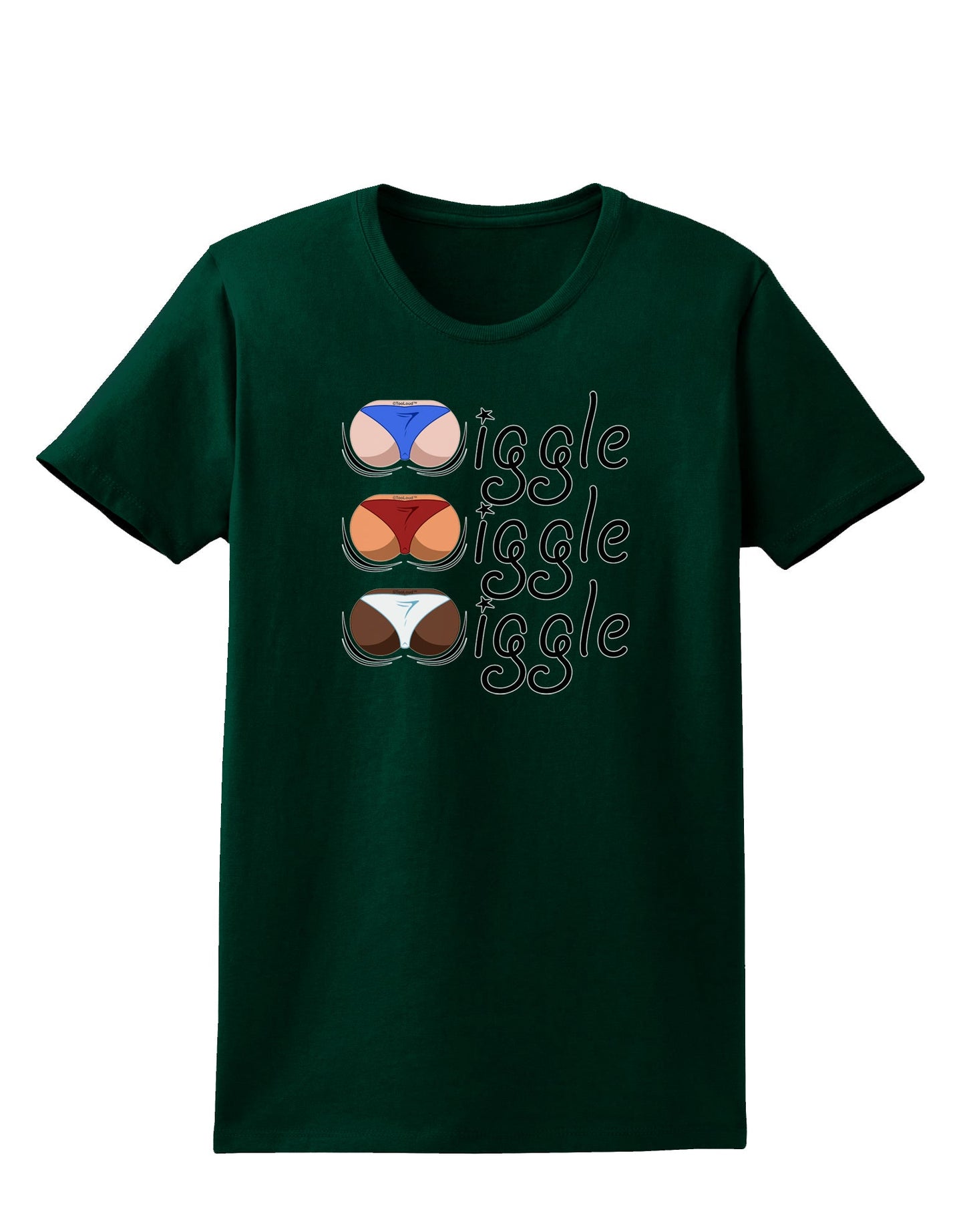 Wiggle Wiggle Wiggle - Twerk Color Womens Dark T-Shirt-Womens T-Shirt-TooLoud-Forest-Green-Small-Davson Sales