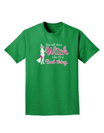 Witch - Bad Thing Adult Dark T-Shirt-Mens T-Shirt-TooLoud-Kelly-Green-Small-Davson Sales