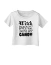 Witch Betta Have - Distressed Infant T-Shirt-Infant T-Shirt-TooLoud-White-06-Months-Davson Sales