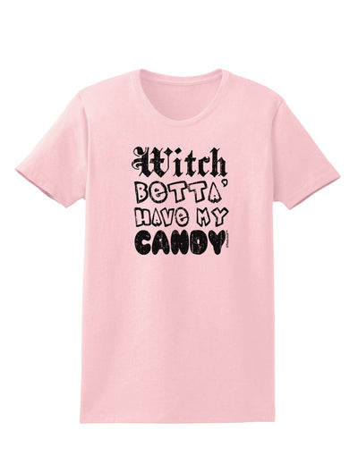 Witch Betta Have - Distressed Womens T-Shirt-Womens T-Shirt-TooLoud-PalePink-X-Small-Davson Sales