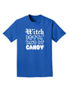 Witch Betta Have My Candy Adult Dark T-Shirt-Mens T-Shirt-TooLoud-Royal-Blue-Small-Davson Sales