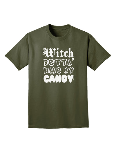 Witch Betta Have My Candy Adult Dark T-Shirt-Mens T-Shirt-TooLoud-Military-Green-Small-Davson Sales