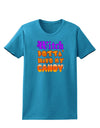 Witch Betta Have My Candy Color Womens Dark T-Shirt-TooLoud-Turquoise-X-Small-Davson Sales