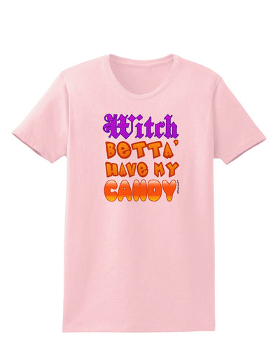 Witch Betta Have My Candy Color Womens T-Shirt-Womens T-Shirt-TooLoud-PalePink-X-Small-Davson Sales