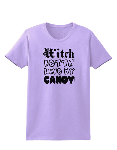 Witch Betta Have My Candy Womens T-Shirt-Womens T-Shirt-TooLoud-Lavender-X-Small-Davson Sales