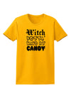 Witch Betta Have My Candy Womens T-Shirt-Womens T-Shirt-TooLoud-Gold-X-Small-Davson Sales