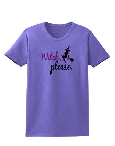 Witch Please Womens T-Shirt-Womens T-Shirt-TooLoud-Violet-X-Small-Davson Sales