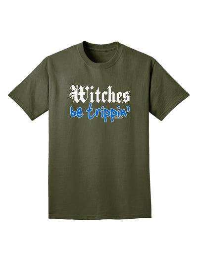 Witches Be Trippin Blue Adult Dark T-Shirt-Mens T-Shirt-TooLoud-Military-Green-Small-Davson Sales