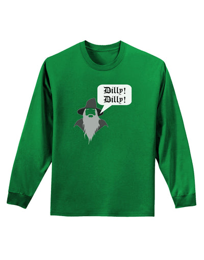 Wizard Dilly Dilly Adult Long Sleeve Dark T-Shirt by TooLoud-TooLoud-Kelly-Green-Small-Davson Sales