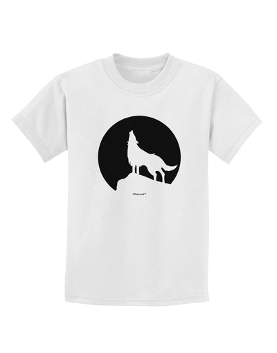 Wolf Howling at the Moon - Design #1 Childrens T-Shirt by TooLoud-Childrens T-Shirt-TooLoud-White-X-Small-Davson Sales