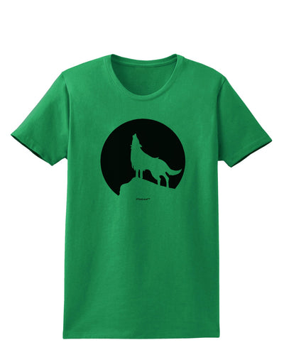 Wolf Howling at the Moon - Design #1 Womens T-Shirt by TooLoud-Womens T-Shirt-TooLoud-Kelly-Green-X-Small-Davson Sales