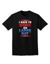 Work On Labor Day Adult Dark T-Shirt-Mens T-Shirt-TooLoud-Black-Small-Davson Sales