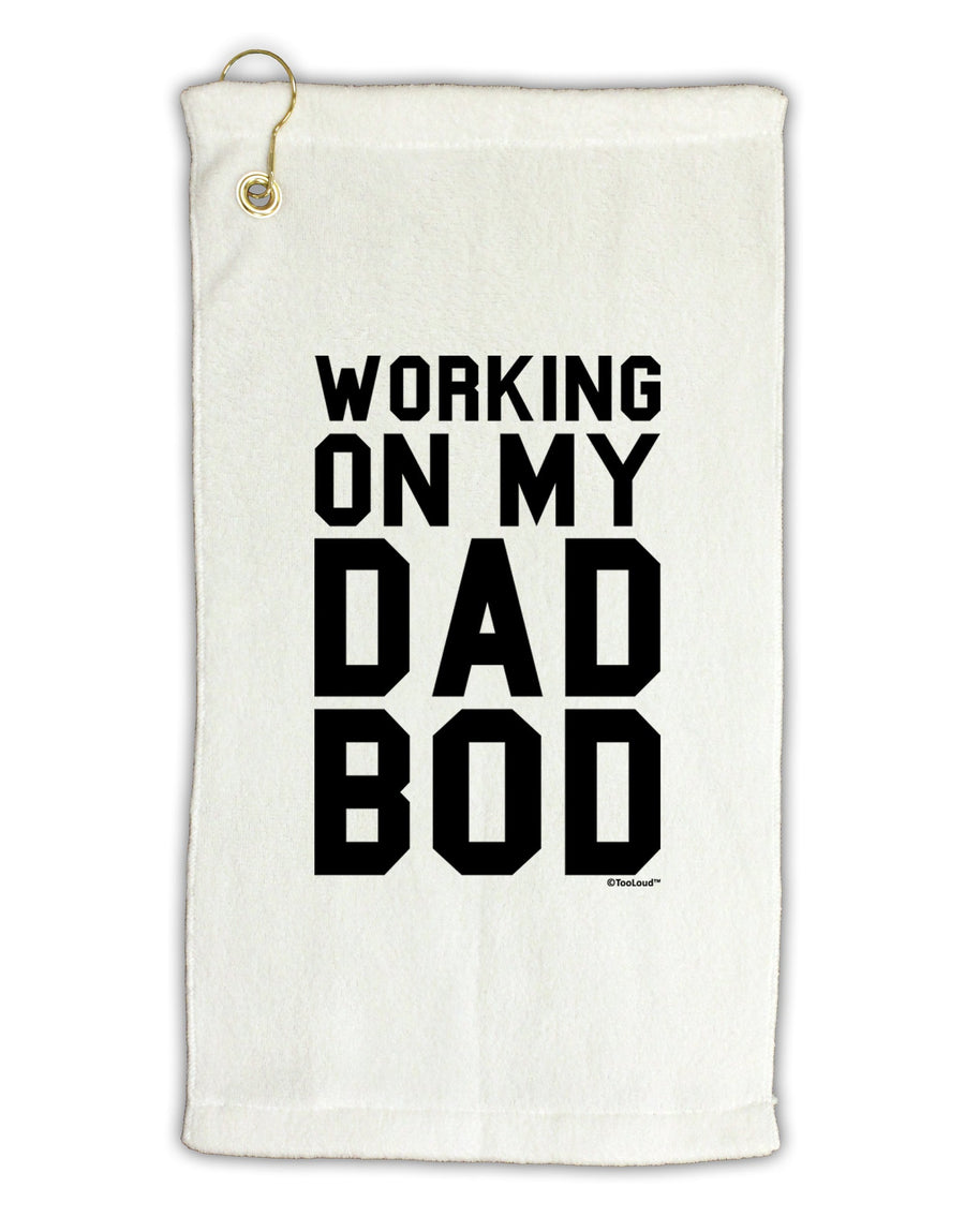 Working On My Dad Bod Micro Terry Gromet Golf Towel 16 x 25 inch by TooLoud-Golf Towel-TooLoud-White-Davson Sales