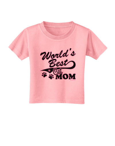 World's Best Cat Mom Toddler T-Shirt by TooLoud-Toddler T-Shirt-TooLoud-Candy-Pink-2T-Davson Sales