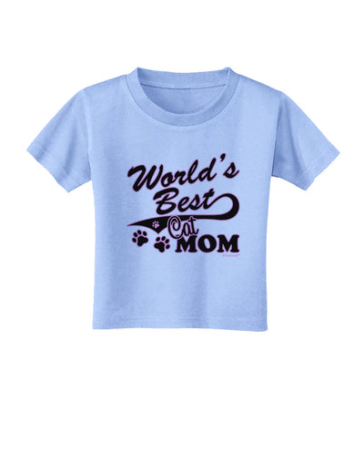 World's Best Cat Mom Toddler T-Shirt by TooLoud-Toddler T-Shirt-TooLoud-Aquatic-Blue-2T-Davson Sales