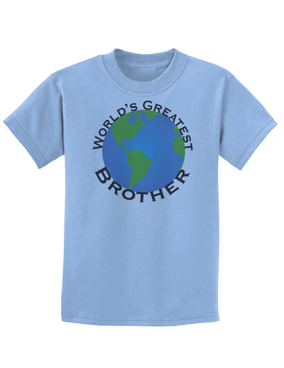 World's Greatest Brother Childrens T-Shirt-Childrens T-Shirt-TooLoud-Light-Blue-X-Small-Davson Sales