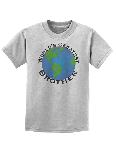 World's Greatest Brother Childrens T-Shirt-Childrens T-Shirt-TooLoud-AshGray-X-Small-Davson Sales