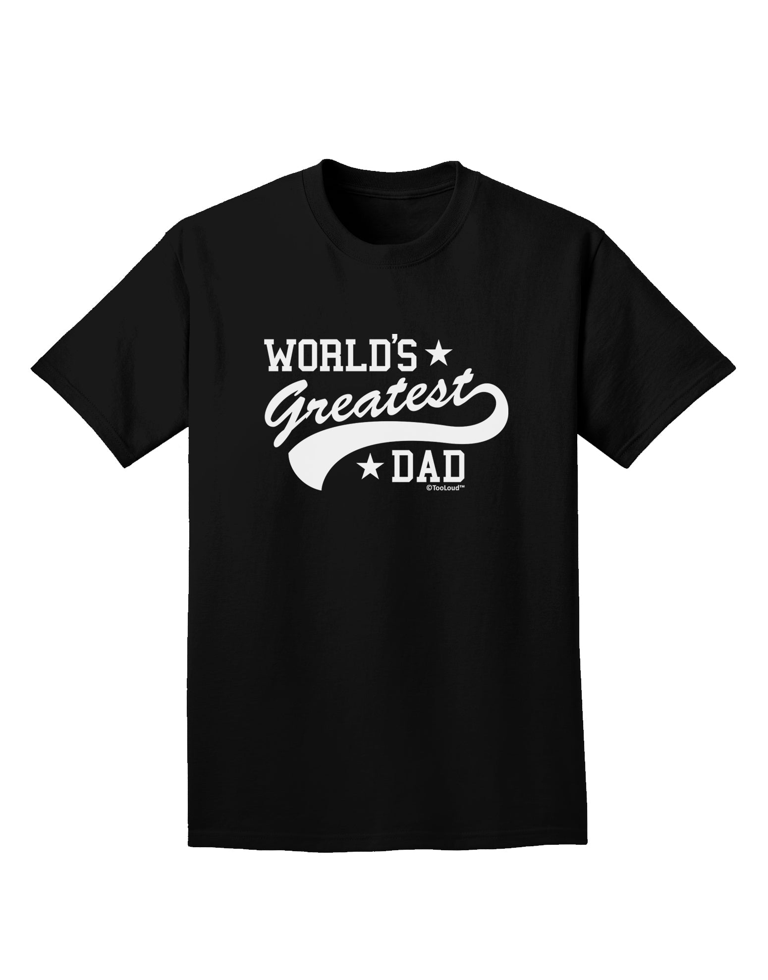 World's Greatest Dad - Sport Style Adult Dark T-Shirt by TooLoud-Mens T-Shirt-TooLoud-Black-Small-Davson Sales
