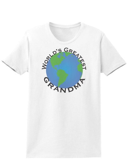 World's Greatest Grandma Womens T-Shirt-Womens T-Shirt-TooLoud-White-X-Small-Davson Sales