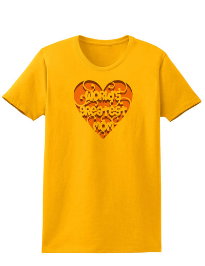 World's Greatest Mom Heart Womens T-Shirt-Womens T-Shirt-TooLoud-Gold-X-Small-Davson Sales