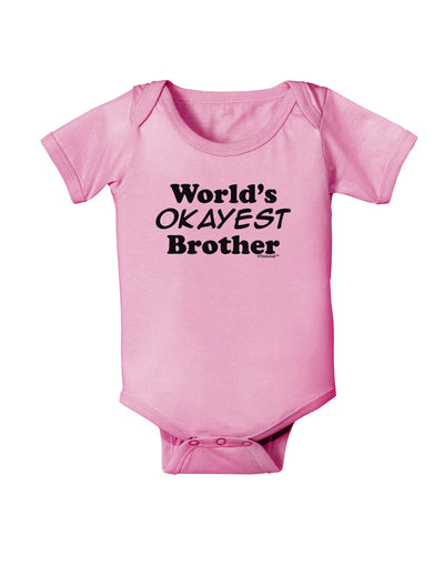 World's Okayest Brother Text Baby Romper Bodysuit by TooLoud-Baby Romper-TooLoud-Light-Pink-06-Months-Davson Sales