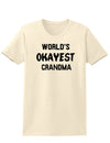 World's Okayest Grandma Womens T-Shirt-Womens T-Shirt-TooLoud-Natural-X-Small-Davson Sales