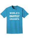 World's Okayest Grandpa Adult Dark T-Shirt-Mens T-Shirt-TooLoud-Turquoise-Small-Davson Sales