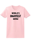 World's Okayest Mom Womens T-Shirt-Womens T-Shirt-TooLoud-PalePink-X-Small-Davson Sales