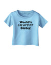 World's Okayest Sister Text Infant T-Shirt by TooLoud-Infant T-Shirt-TooLoud-Aquatic-Blue-06-Months-Davson Sales