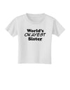 World's Okayest Sister Text Toddler T-Shirt by TooLoud-Toddler T-Shirt-TooLoud-White-2T-Davson Sales