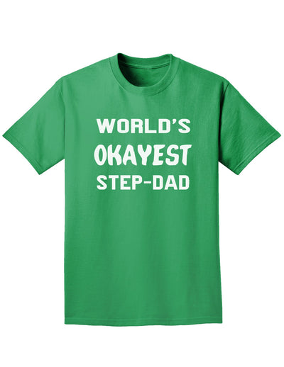 World's Okayest Step-Dad Adult Dark T-Shirt-Mens T-Shirt-TooLoud-Kelly-Green-Small-Davson Sales