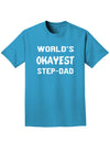 World's Okayest Step-Dad Adult Dark T-Shirt-Mens T-Shirt-TooLoud-Turquoise-Small-Davson Sales