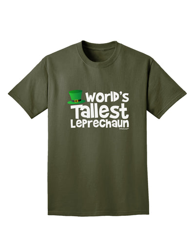 World's Tallest Leprechaun Adult Dark T-Shirt by TooLoud-Mens T-Shirt-TooLoud-Military-Green-Small-Davson Sales