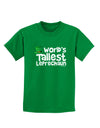 World's Tallest Leprechaun Childrens Dark T-Shirt by TooLoud-Childrens T-Shirt-TooLoud-Kelly-Green-X-Small-Davson Sales