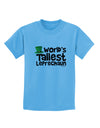 World's Tallest Leprechaun Childrens T-Shirt by TooLoud-Childrens T-Shirt-TooLoud-Aquatic-Blue-X-Small-Davson Sales